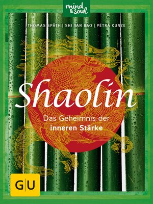 cover image of Shaolin--Das Geheimnis der inneren Stärke
